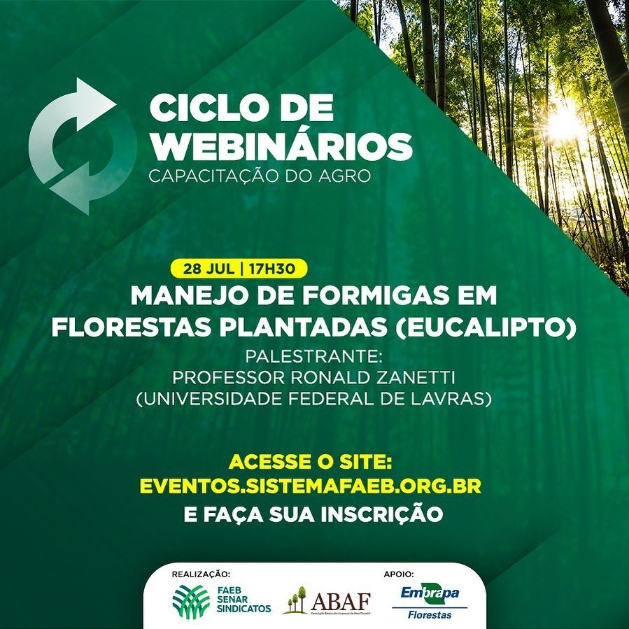 Manejo de Formigas em Florestas Plantadas (Eucalipto), 28/07/2021, 17:30h.